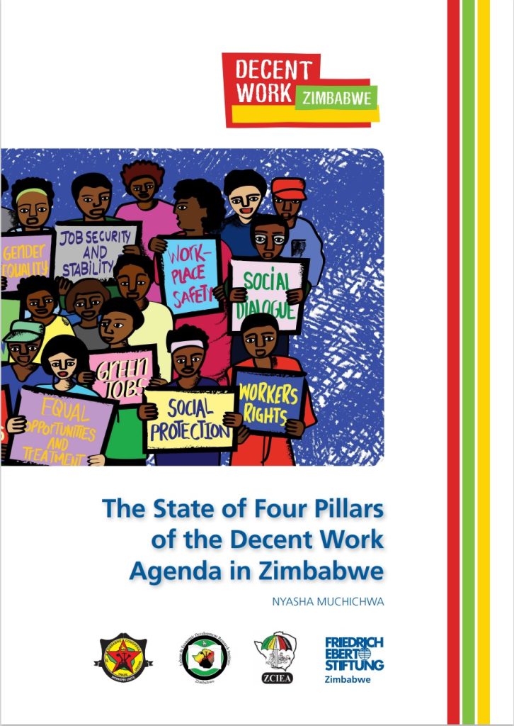 The State of Four Pillars of the Decent Work Agenda in Zimbabwe